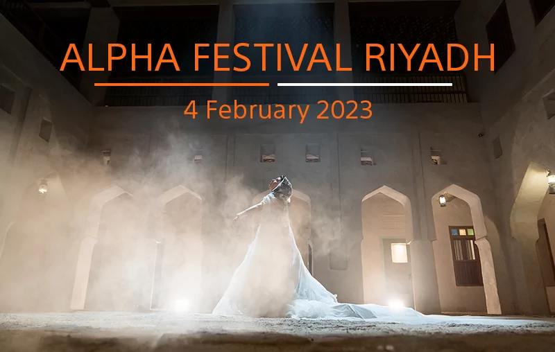 Alpha Festival – Riyadh
